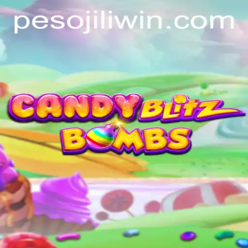 CandyBlitzBombs: The Sweet and Explosive Adventure Awaits at JILI.win