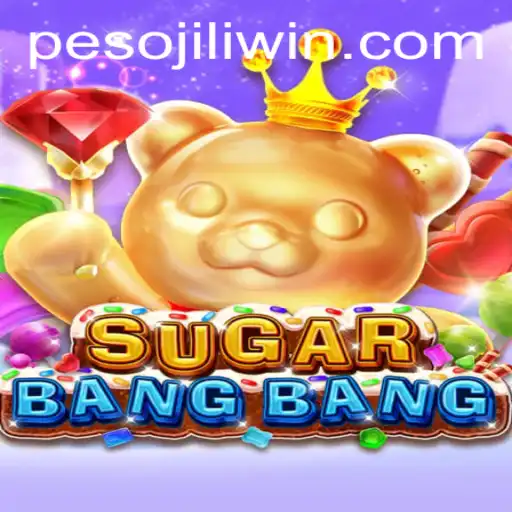Discovering the Exciting World of SUGARBANGBANG on JILI.win