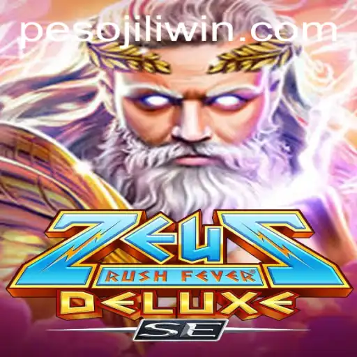 Exploring ZeusRushFeverDeluxeSE: The Electrifying Casino Experience Powered by JILI.win